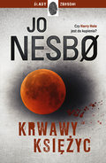 Krwawy księżyc. Harry Hole. Tom 13 - Nesbo Jo