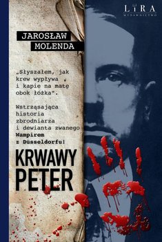 Krwawy Peter - Molenda Jarosław