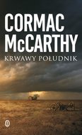 Krwawy południk - Mccarthy Cormac