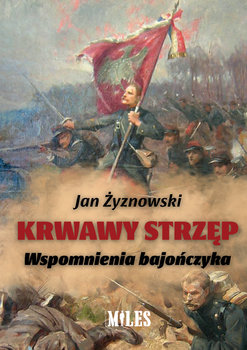 Krwawy strzęp - Żyznowski Jan