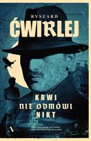 Krwi nie odmówi nikt - ebook EPUB Ćwirlej Ryszard