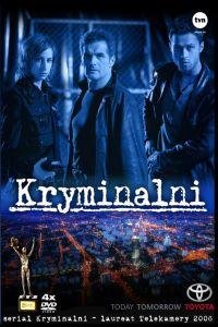 Kryminalni. Sezon 1 - Wereśniak Piotr, Zatorski Ryszard, Vega Patryk