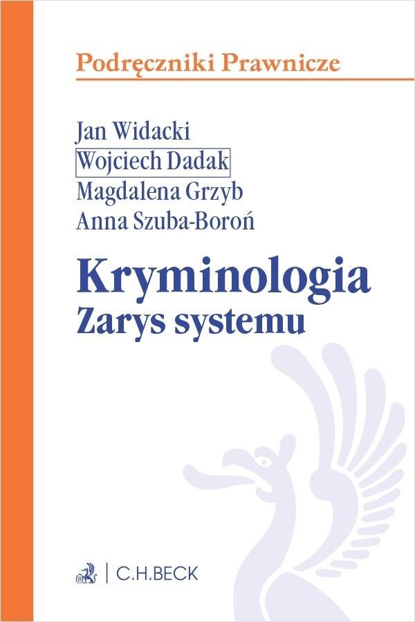 Kryminologia. Zarys Systemu - Opracowanie Zbiorowe | Książka W Empik