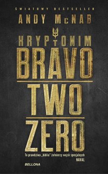 Kryptonim Bravo Two Zero - Mcnab Andy