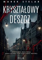 Kryształowy deszcz - ebook EPUB Stelar Marek
