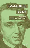 Krytyka czystego rozumu Kant Immanuel