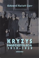 Kryzys dwudziestolecia 1919-1939 Carr Edward Hallet