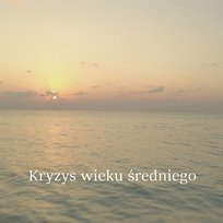 Kryzys wieku średniego Piotr Krakowski