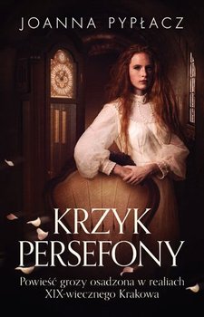 Krzyk Persefony - Pypłacz Joanna