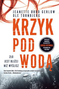 Krzyk pod wodą - Gerlow Jeanette Obro, Tornbjerg Ole