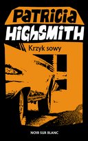 Krzyk sowy Highsmith Patricia