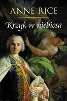 Krzyk w niebiosa Rice Anne