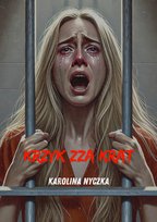 Krzyk zza krat Karolina Nyczka