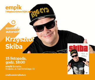 Krzysztof Skiba | Empik Bonarka
