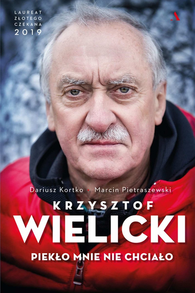 Krzysztof Wielicki. Piekło mnie nie chciało - ebook epub