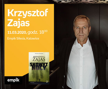 Odwołane: Krzysztof Zajas | Empik Silesia