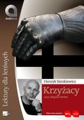 Krzyżacy - Sienkiewicz Henryk