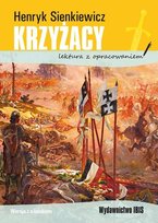 Krzyżacy lektura z opracowaniem BR Sienkiewicz Henryk