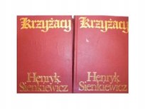 Krzyżacy, tom 1-2 Sienkiewicz Henryk