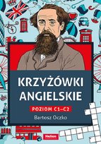 Krzyżówki angielskie. Poziom C1 - C2 Oczko Bartosz