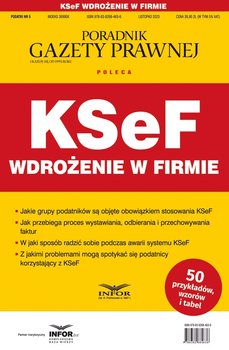 KSeF Wdrożenie w firmie - Opracowanie zbiorowe