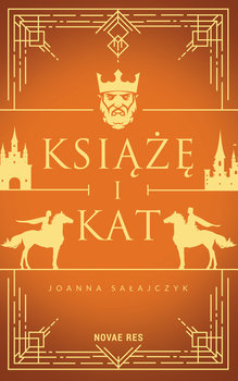 Książę i kat - Sałajczyk Joanna