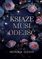 Książę musi odejść - ebook EPUB