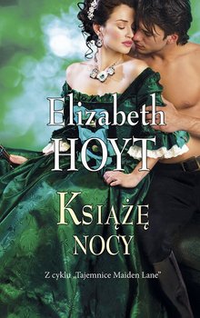 Książę nocy. Tajemnice Maiden Lane. Tom 6 - Hoyt Elizabeth