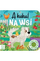 Książeczka A kuku! Na wsi. Filcowe klapki i lusterko Inna marka