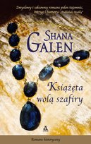 Książęta wolą szafiry Galen Shana