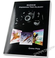 książka BUDGIE. PIERWSZE TRZY ALBUMY. autor: Chris Pike Inna marka