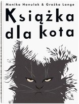 Książka dla kota Lange Grażka, Hanulak Monika