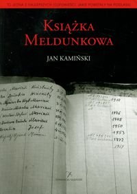 Książka meldunkowa - Kamiński Jan
