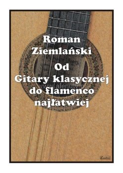 Książka Od Gitary klasycznej do flamenco łatwiej/CONTRA - Contra