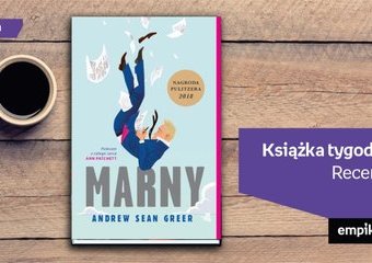 Książka tygodnia – „Marny”. Recenzja