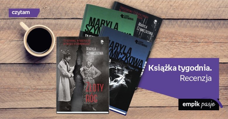 Książka tygodnia – seria kryminałów o profesorowej Szczupaczyńskiej. Recenzja