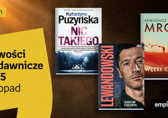 Książkowe nowości wydawnicze w 2025 roku – po co warto sięgnąć? 