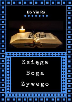 Księga Boga Żywego - Bo Yin Ra