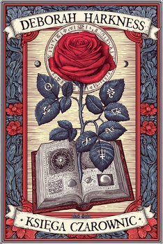 Księga czarownic. Tom 1 - Harkness Deborah