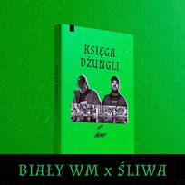 Księga dżungli Sliwa, DJ Remisz, Biały WM