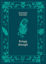 Księga dżungli Kipling Rudyard