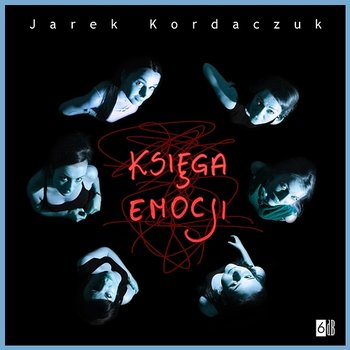 Księga emocji - Jarek Kordaczuk