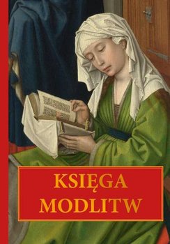 Księga modlitw - Sękalska Małgorzata