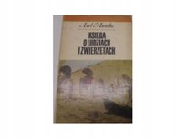 Księga O Ludziach I Zwierzętach Munthe Axel