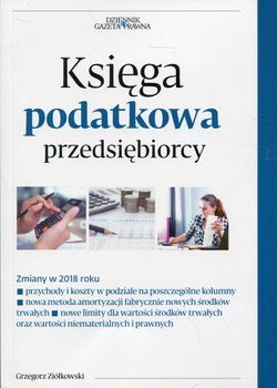 Księga podatkowa przedsiębiorcy - Ziółkowski Grzegorz