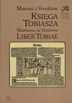 Księga Tobiasza - Mateusz z Vendome