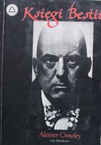 Księgi Bestii Crowley Aleister