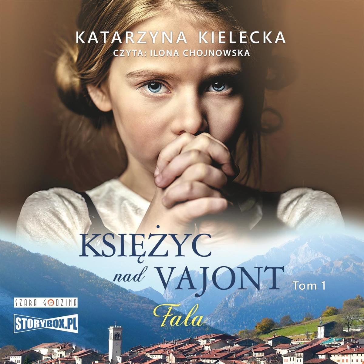 Księżyc nad Vajont. Fala. Tom 1 - Kielecka Katarzyna | Audiobook Sklep  EMPIK.COM