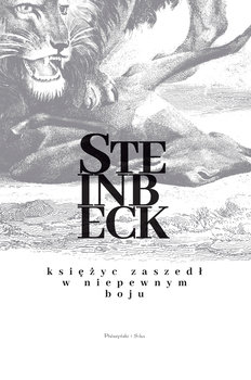 Księżyc zaszedł. W niepewnym boju - Steinbeck John