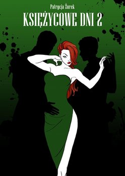 Księżycowe dni 2 - ebook PDF - Żurek Patrycja